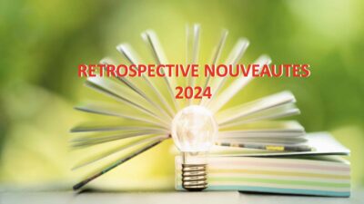 Rétrospective Nouveautés 2024